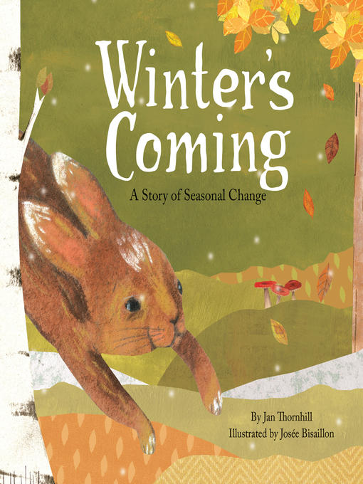Title details for Winter's Coming by Jan Thornhill - Available